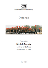 Defence report presented to Mr. A K Antony, Minister for Defence, Government of India